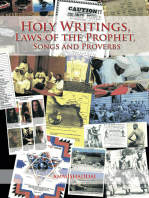 Holy Writings, Laws of the Prophet, Songs and Proverbs