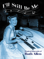 I'll Still Be Me: Musical Memoirs of Ruth Allen