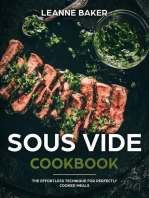 Sous Vide Cookbook: the Effortless Technique for Perfectly Cooked Meals