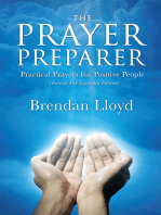 The Prayer Preparer: Practical Prayers For Positive People
