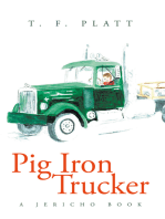 Pig Iron Trucker