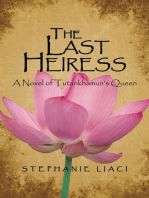 The Last Heiress: A Novel of Tutankhamun's Queen
