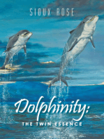 Dolphinity:: The Twin Essence