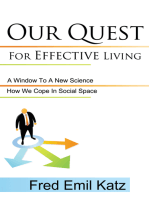 Our Quest for Effective Living