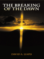 The Breaking of the Dawn