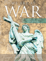 We Are at War: Book One: Origin and Progress of Our War