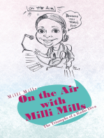 On the Air with Milli Mills: The Triumphs of a Radio Diva
