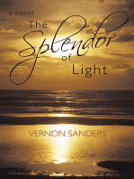 The Splendor of Light: A Novel