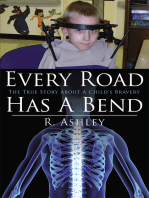 Every Road Has a Bend: The True Story About a Child's Bravery