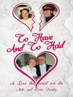 To Have and to Hold: A Love That Could Not Die