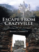 Escape from Crazyville: Unraveling a Pact with a Pathological