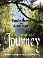 The Inspired Journey: A Woman's Blueprint for Spirit-Filled Living