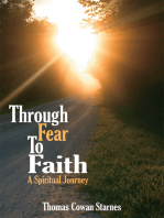 Through Fear to Faith: A Spiritual Journey