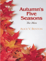 Autumn's Five Seasons: The Men