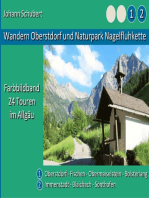 Wandern Oberstdorf und Naturpark Nagelfluhkette: Farbbildband 24 Touren im Allgäu