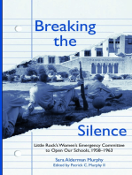 Breaking the Silence: The Little Rock Women's Emergency Committee to Open Our Schools, 1958–1963