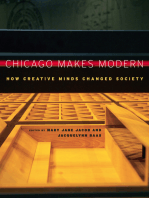 Chicago Makes Modern: How Creative Minds Changed Society