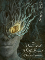 The Harrowed Half-Breed: A Tarnished Lands Story (Forgotten Woods, # 1)