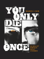 You Only Die Once: Du willst einfach nicht sterben