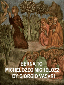 Berna to Michelozzo Michelozzi by Giorgio Vasari Ebook  Read  