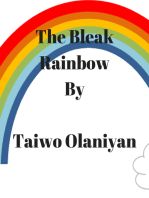The Bleak Rainbow