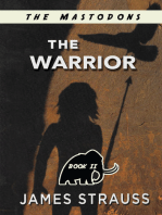 The Warrior, Mastodon Series, Book Two