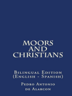 Moors And Christians: Bilingual Edition (English – Spanish)
