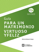 Guía para un matrimonio virtuoso y feliz