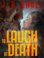 To Laugh At Death: Short Fiction Clean Romance Cozy Mystery Fantasy