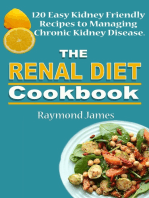 The Renal Diet Cookbook: 120 Easy Kidney Friendly Recipes to Managing Chronic Kidney Disease