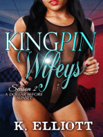 Kingpin Wifeys Season 2