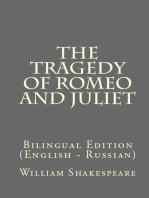 The Tragedy Of Romeo And Juliet: Bilingual Edition (English – Russian)