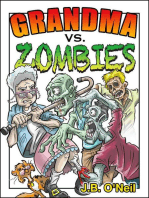 Grandma vs. Zombies: The Family Avengers