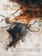 The Dissolution of Small Worlds