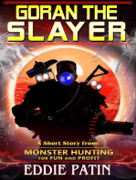 Goran the Slayer - Monster Hunting for Fun and Profit