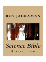 Science Bible - Resurrection: Science Bible, #3
