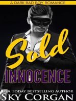 Sold Innocence: A Dark Bad Boy Romance