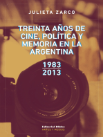 Treinta años de cine, política y memoria en la Argentina: 1983-2013