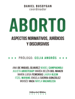 Aborto: Aspectos normativos, jurídicos y discursivos