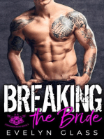 Breaking the Bride: An MC Romance: Forsaken 99 MC, #3