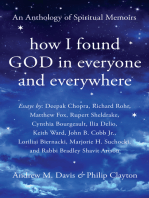 How I Found God in Everyone and Everywhere: An Anthology of Spiritual Memoirs