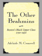 The Other Brahmins: Boston's Black Upper Class 1750-1950