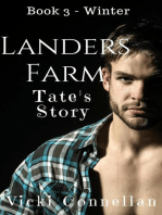Landers Farm - Winter - Tate's Story
