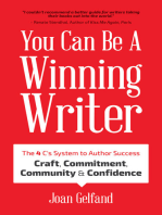 You Can Be a Winning Writer: The 4 C’s Approach of Successful Authors – Craft, Commitment, Community, and Confidence