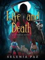 Life and Death: Leyendas, #1
