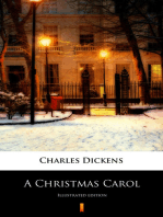 A Christmas Carol: In Prose. Being a Ghost Story of Christmas