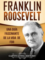 Franklin Roosevelt: Una Guía Fascinante de la Vida de FDR