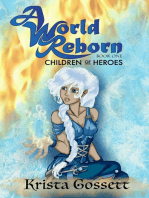 A World Reborn: Children of Heroes