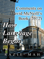 Comments on David McNeill's Book (2012) How Language Began