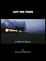 Lost and Found: a Ghost Story